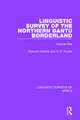 Linguistic Survey of the Northern Bantu Borderland: Volume One