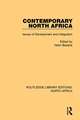 Contemporary North Africa: Issues of Development and Integration