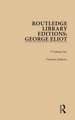 Routledge Library Editions: George Eliot