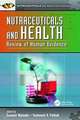 Nutraceuticals and Health: Review of Human Evidence