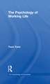 The Psychology of Working Life