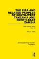 The Fipa and Related Peoples of South-West Tanzania and North-East Zambia: East Central Africa Part XV