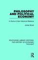 Philosophy and Political Economy: In Some of Their Historical Relations