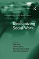 Decolonizing Social Work