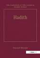 Hadith: Origins and Developments