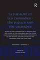 La Papauté et les croisades / The Papacy and the Crusades: Actes du VIIe Congrès de la Society for the Study of the Crusades and the Latin East/ Proceedings of the VIIth Conference of the Society for the Study of the Crusades and the Latin East