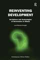 Reinventing Development: Aid Reform and Technologies of Governance in Ghana