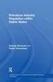 Petroleum Industry Regulation within Stable States