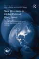 New Directions in Global Political Governance: The G8 and International Order in the Twenty-First Century