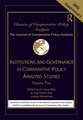 Institutions and Governance in Comparative Policy Analysis Studies: Volume Two