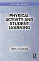 Physical Activity and Student Learning