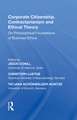 Corporate Citizenship, Contractarianism and Ethical Theory: On Philosophical Foundations of Business Ethics