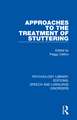 Approaches to the Treatment of Stuttering