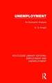 Unemployment: An Economic Analysis