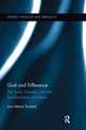 God and Difference: The Trinity, Sexuality, and the Transformation of Finitude