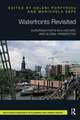 Waterfronts Revisited: European ports in a historic and global perspective