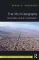 The City in Geography: Renaturing the Built Environment