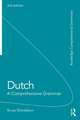 Dutch: A Comprehensive Grammar