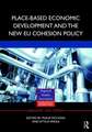 Place-Based Economic Development and the New Eu Cohesion Policy