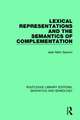 Lexical Representations and the Semantics of Complementation