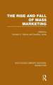 The Rise and Fall of Mass Marketing (RLE Marketing)