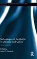 Technologies of the Gothic in Literature and Culture: Technogothics