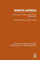 North Africa (RLE Economy of the Middle East): Contemporary Politics and Economic Development