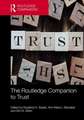 The Routledge Companion to Trust