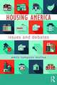 Housing America: Issues and Debates