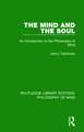 The Mind and the Soul: An Introduction to the Philosophy of Mind