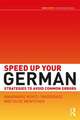 Speed Up Your German: Strategies to Avoid Common Errors