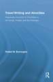 Travel Writing and Atrocities: Eyewitness Accounts of Colonialism in the Congo, Angola, and the Putumayo