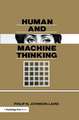 Human and Machine Thinking: Mechanisms, Models, and Applications