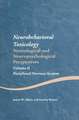 Neurobehavioral Toxicology: Neurological and Neuropsychological Perspectives, Volume II: Peripheral Nervous System