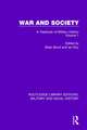 War and Society Volume 1: A Yearbook of Military History