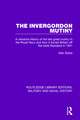 The Invergordon Mutiny: A Narrative History of the Last Great Mutiny in the Royal Navy and How It Forced Britain off the Gold Standard in 1931