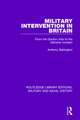 Military Intervention in Britain: From the Gordon Riots to the Gibraltar Incident