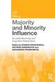 Majority and Minority Influence: Societal Meaning and Cognitive Elaboration