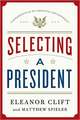 Selecting a President