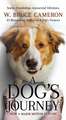 A Dog's Journey Movie Tie-In