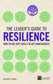 The Leader's Guide to Resilience