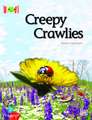 Cartwright, P: Bug Club Reading Corner: Age 5-7: Creepy Craw