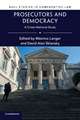 Prosecutors and Democracy: A Cross-National Study