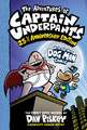 The Adventures of Captain Underpants (Now with a Dog Man Comic!): 25 1/2 Anniversary Edition