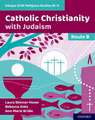 Eduqas GCSE Religious Studies (9-1): Route B: Catholic Christianity with Judaism