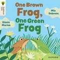 Oxford Reading Tree Traditional Tales: Level 4: One Brown Frog, One Green Frog