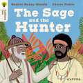 Oxford Reading Tree Traditional Tales: Level 9: The Sage and the Hunter