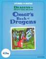 Stories for Maths: Oxford Reading Level 8: Omar's Book of Dragons