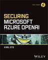 Securing Microsoft Azure OpenAI