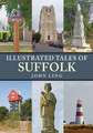 Illustrated Tales of Suffolk